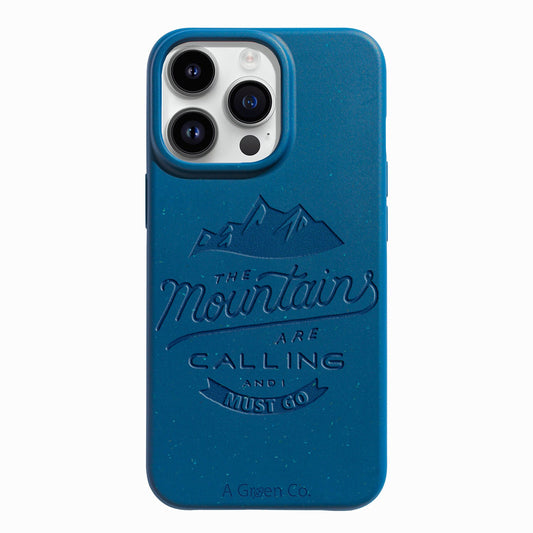 Mountains Are Calling - iPhone 15 Pro Eco-Friendly Case